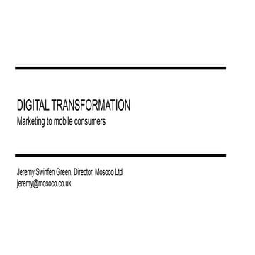 Digital transformation: introduction to mobile marketing