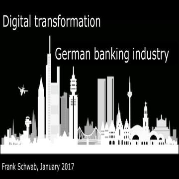  Digital transformation of the German banking industry, January 2017, english