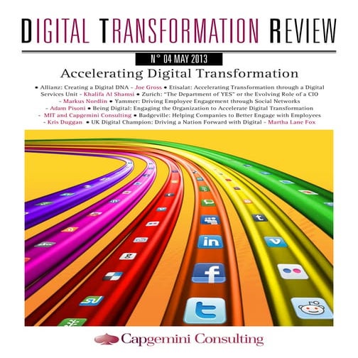 Digital transformation review no 4   capgemini consulting - digitaltransforma...