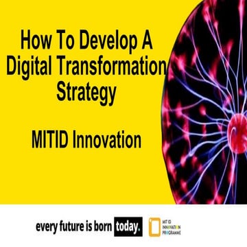 Digital Transformation Strategy - MIT ID Innovation | PPT