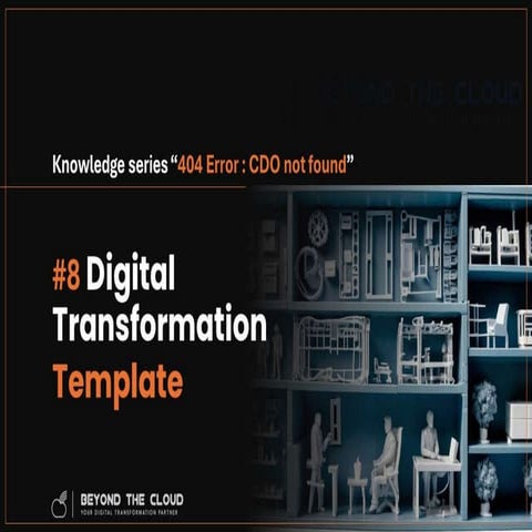 Digital Transformation Strategy & Plan Templates - www.beyondthecloud.digital...