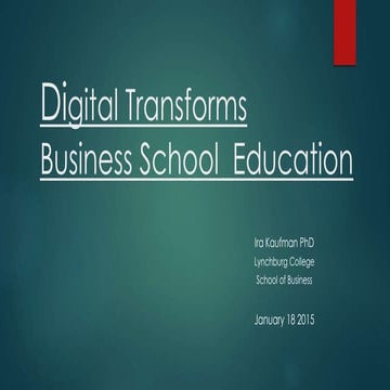 Digital transforms business education