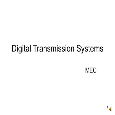 Digital transmission systems