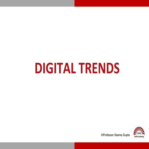 Digital trends