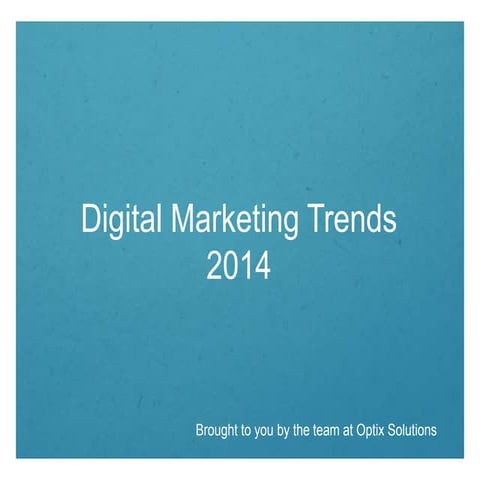 Digital trends 2014