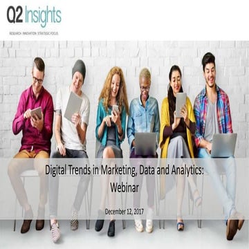 Digital trends in marketing data and analytics webinar december 12 2017