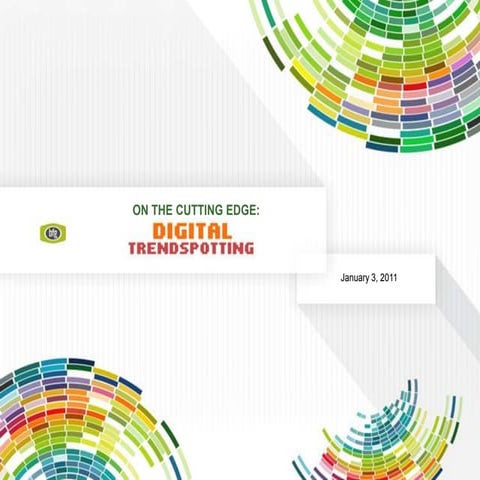 Digital Trends To Watch In 2011