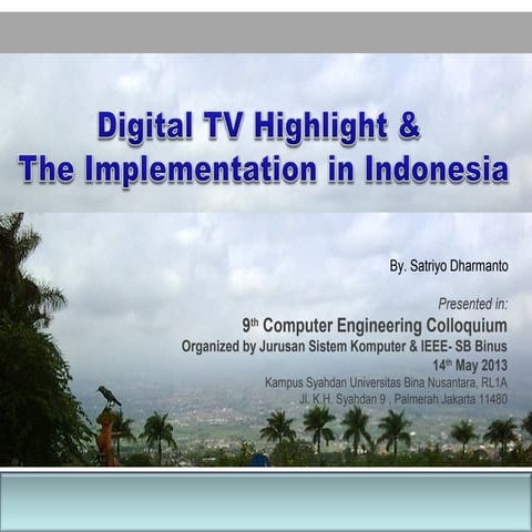 Digital TV Highlight and Implementation in Indonesia