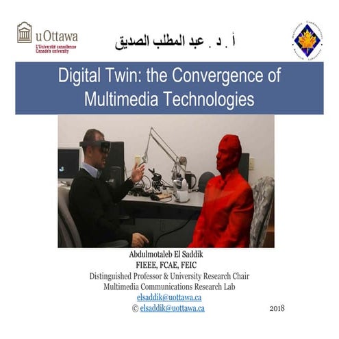 Digital Twin: convergence of Multimedia Technologies