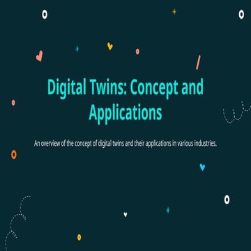 DIGITAL TWINS - CONCEPT AND APPLICATION -presentation