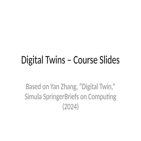 digital_twins_fidelity_gsklfgvjsdflgvsddeck.pptx