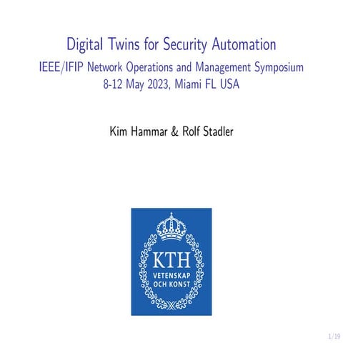 Digital Twins for Security Automation