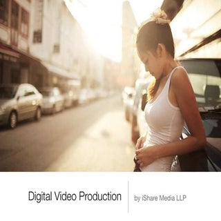 Digital Video Production Outline