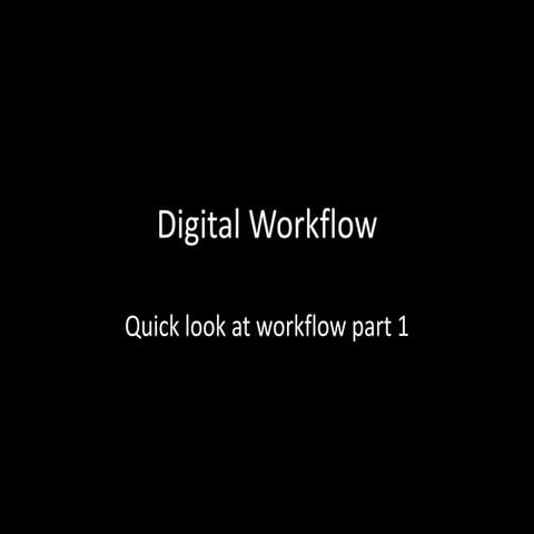 Digital Workflow