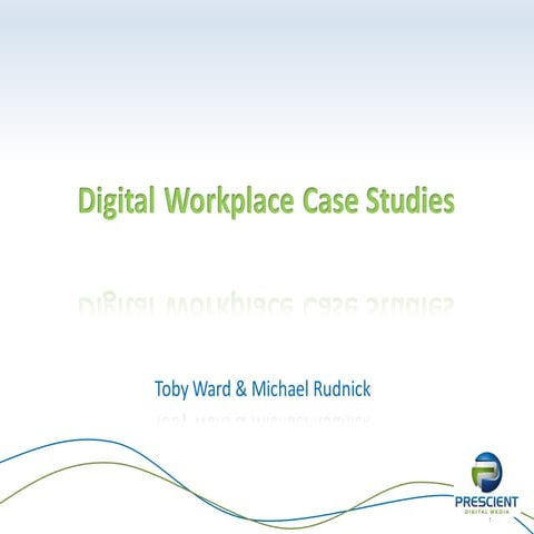 Digital Workplace Case Studies (Intranet)