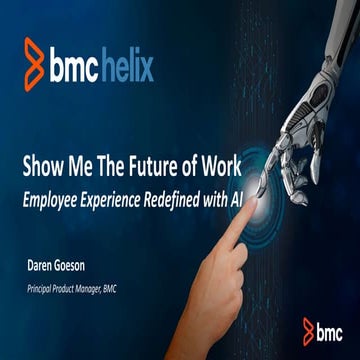 “Show Me the Future of Work” Employee Experience Redefined with AI (Daren Goe...