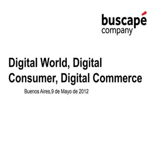 Digital world, digital consumer, di...