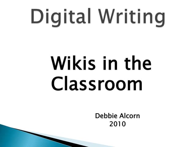 Digital Writing Wiki Presentation