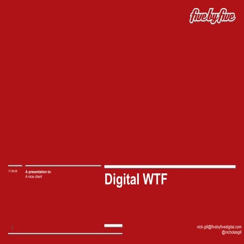 Digital WTF16.09.09