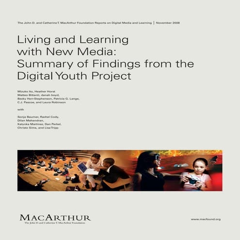 Living and Learning with New Media - Digital Youth Project