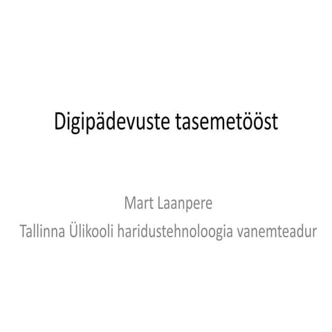Digipädevuste tasemetöös