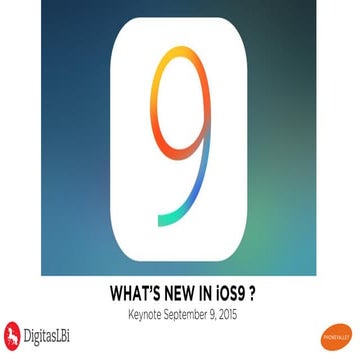 What's new in iOS 9 ?