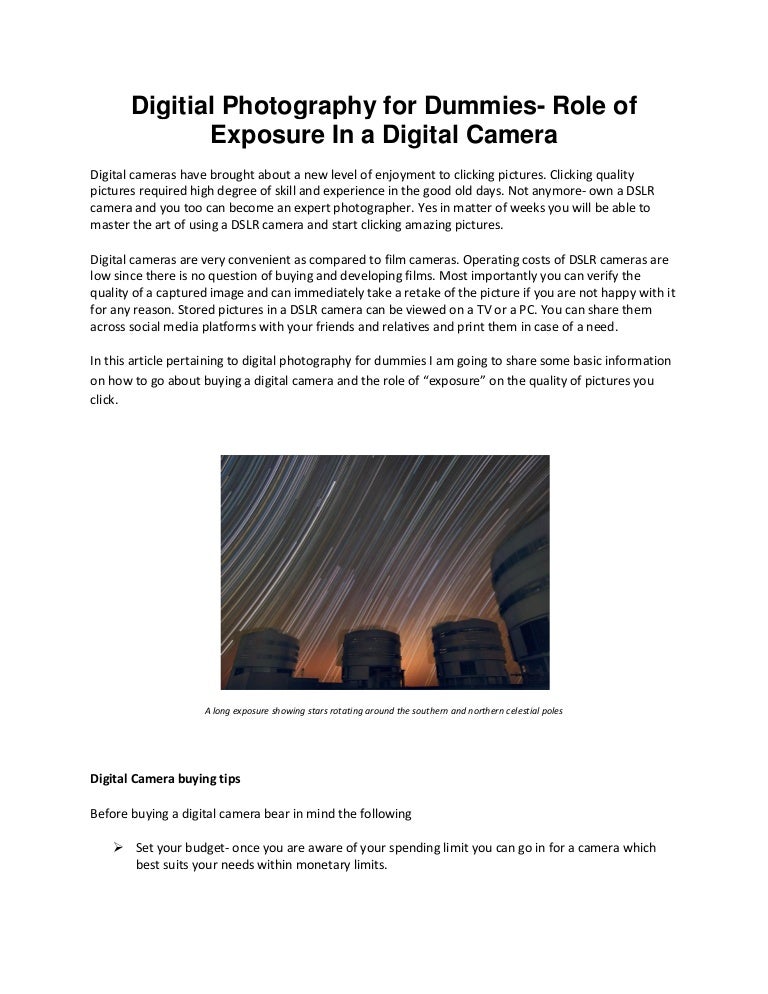 Digitial Photography for Dummies Role of Exposure In a Digital Camera