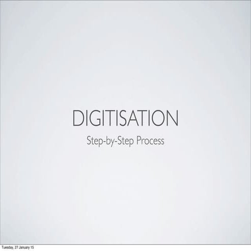 Digitisation 