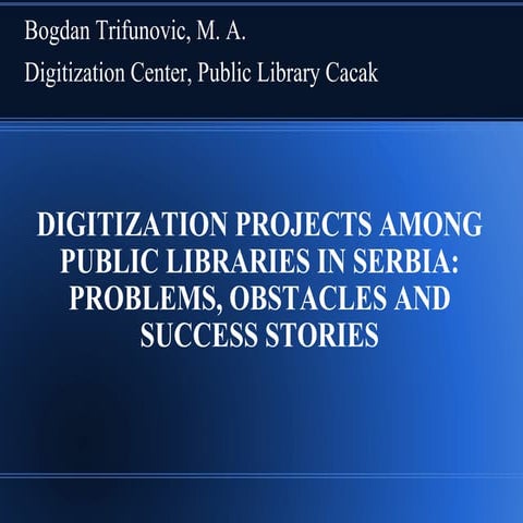 Digitization projects among public libraries in Serbia