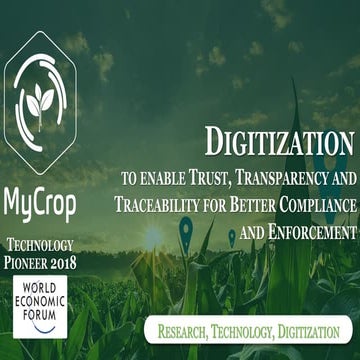 Digitization to enable trust, transparency and traceability for better compliance and enforcement