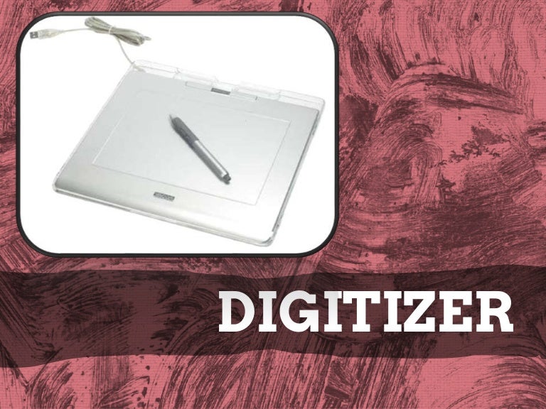 Digitizer