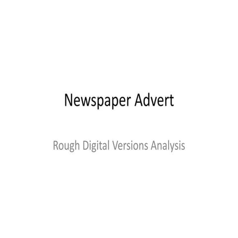Newspaper Advert-Digitals Rough Versions
