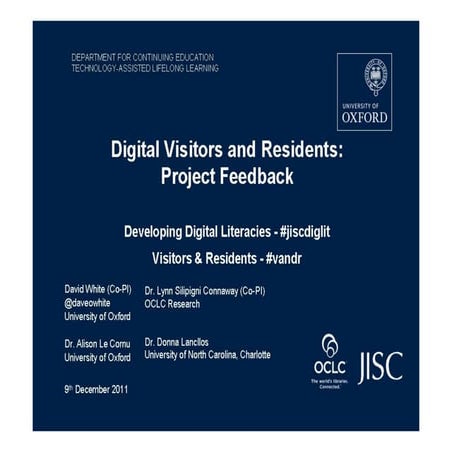 Digital visitors and Residents: Project Update