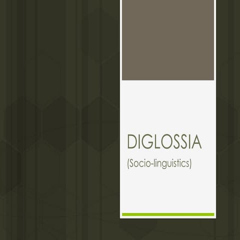 Diglossia