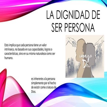 La dignidad humana | PPTX