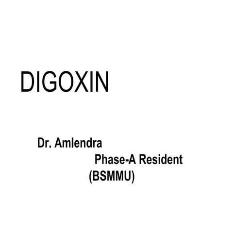 Digoxin