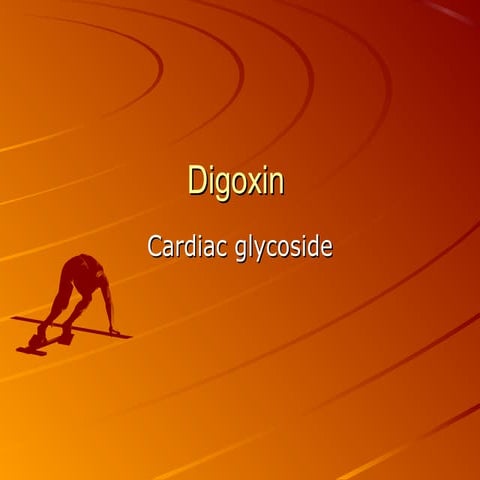 Digoxin | PPT