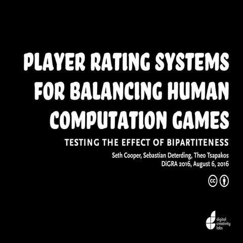 Player Rating Algorithms for Balancing Human Computation Games: Testing the E...