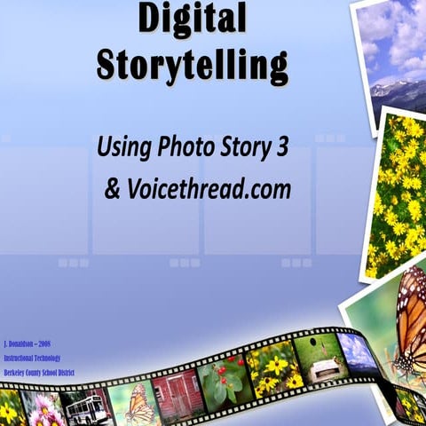 Digital Storytelling