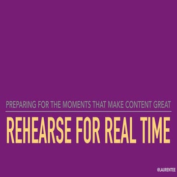 Rehearse for Real Time at Digital Summit Portland