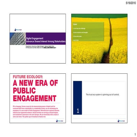 Digtial engagement advance shared interest among stakeholders