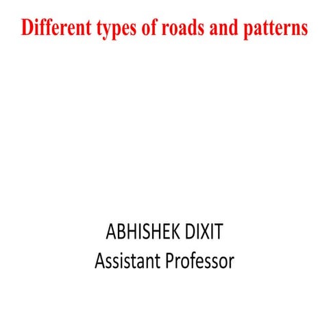 Diiferent types of road