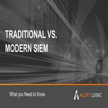 Modern vs. Traditional SIEM 