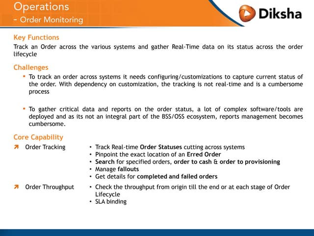 Operations Support Features