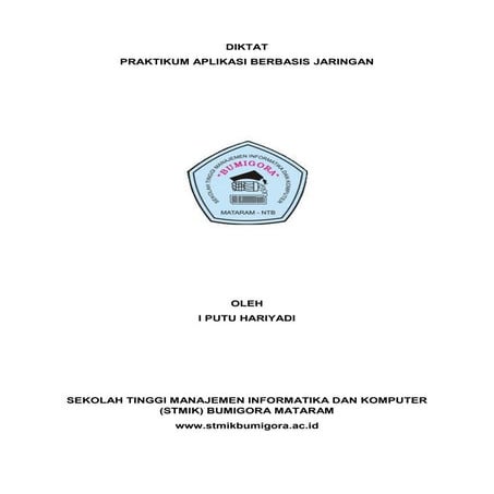 Diktat Praktikum Aplikasi Berbasis Jaringan