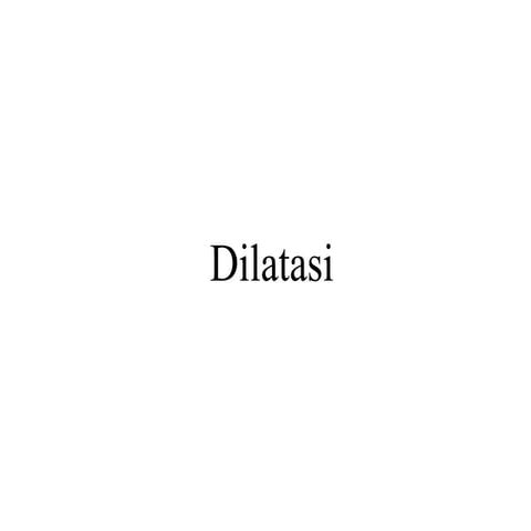 Dilatasi smp