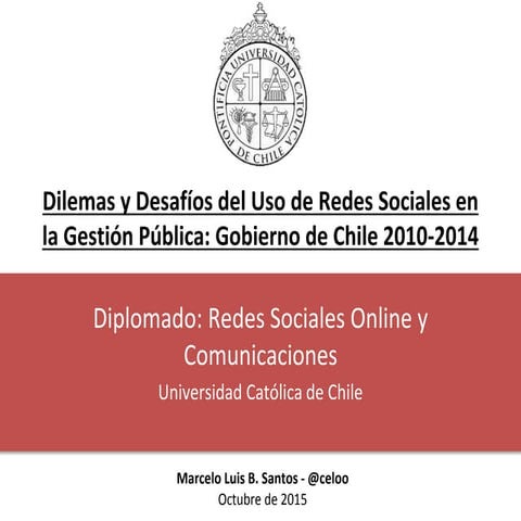 Dilemas y desafios del uso de redes sociales en la gestion publica