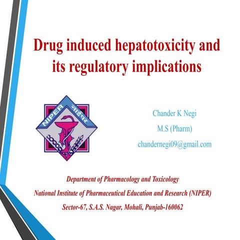 Drug induced hepatotoxicity and its regulatory implications