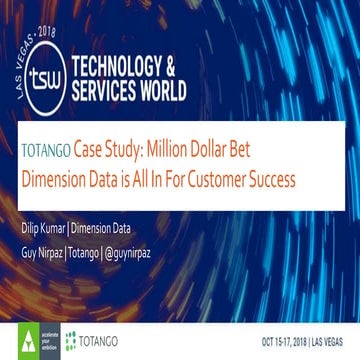 Totango Case Study: Million Dollar Bet: Dimension Data is All-in for Customer...