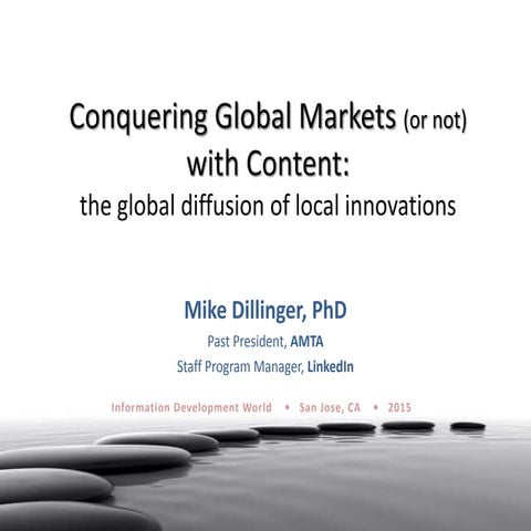 Conquering Global Markets with Content: The Global Diffusion of Local Innovat...